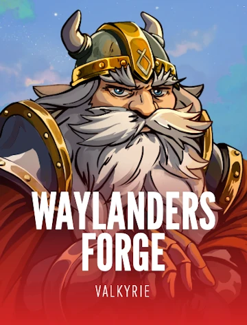Waylanders Forge — Valkyrie